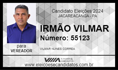 Candidato IRMÃO VILMAR 2024 - JACAREACANGA - Eleições