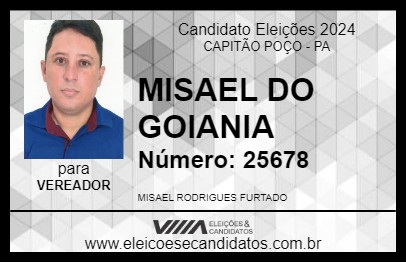 Candidato MISAEL DO GOIANIA 2024 - CAPITÃO POÇO - Eleições