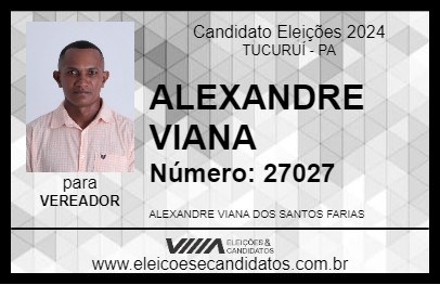 Candidato ALEXANDRE VIANA 2024 - TUCURUÍ - Eleições