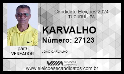 Candidato KARVALHO 2024 - TUCURUÍ - Eleições