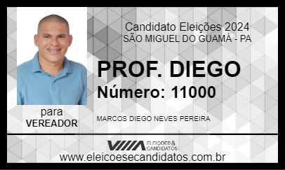 Candidato PROF. DIEGO 2024 - SÃO MIGUEL DO GUAMÁ - Eleições