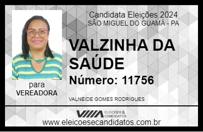 Candidato VALZINHA DA SAÚDE 2024 - SÃO MIGUEL DO GUAMÁ - Eleições