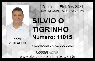 Candidato SILVIO O TIGRINHO 2024 - SÃO MIGUEL DO GUAMÁ - Eleições