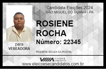 Candidato ROSIENE ROCHA 2024 - SÃO MIGUEL DO GUAMÁ - Eleições