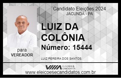 Candidato LUIZ DA COLÔNIA 2024 - JACUNDÁ - Eleições