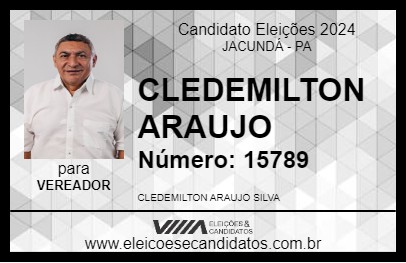 Candidato CLEDEMILTON ARAUJO 2024 - JACUNDÁ - Eleições