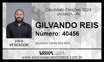 Candidato GILVANDO REIS 2024 - JACUNDÁ - Eleições