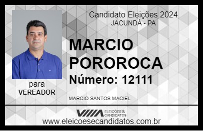 Candidato MARCIO POROROCA 2024 - JACUNDÁ - Eleições