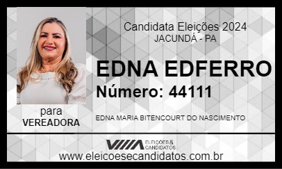 Candidato EDNA EDFERRO 2024 - JACUNDÁ - Eleições