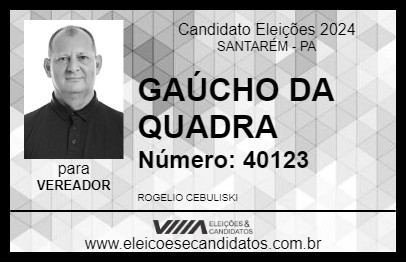 Candidato GAÚCHO DA QUADRA 2024 - SANTARÉM - Eleições