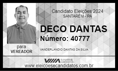 Candidato DECO DANTAS 2024 - SANTARÉM - Eleições