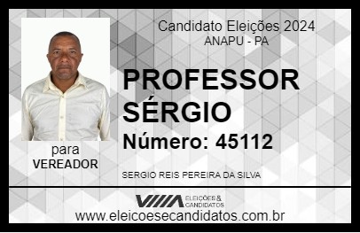 Candidato PROFESSOR SÉRGIO 2024 - ANAPU - Eleições