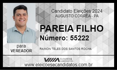 Candidato PAREIA FILHO 2024 - AUGUSTO CORRÊA - Eleições