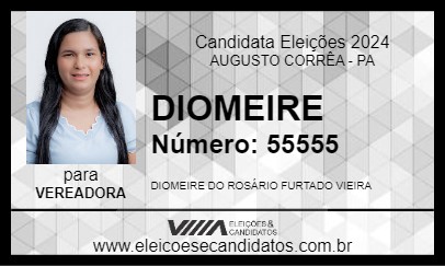 Candidato DIOMEIRE 2024 - AUGUSTO CORRÊA - Eleições