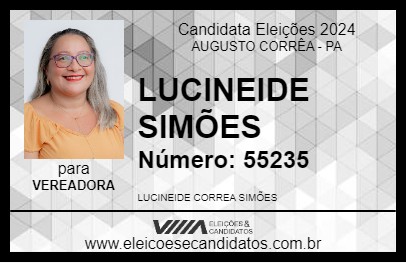 Candidato LUCINEIDE SIMÕES 2024 - AUGUSTO CORRÊA - Eleições