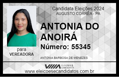 Candidato ANTONIA DO ANOIRÁ 2024 - AUGUSTO CORRÊA - Eleições