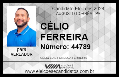 Candidato CÉLIO FERREIRA 2024 - AUGUSTO CORRÊA - Eleições