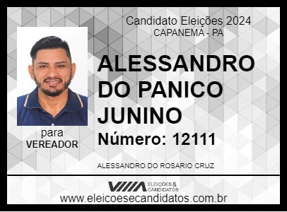 Candidato ALESSANDRO DO PANICO JUNINO 2024 - CAPANEMA - Eleições