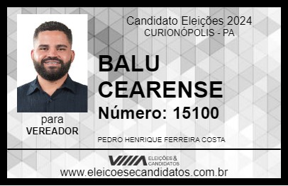 Candidato BALU  CEARENSE 2024 - CURIONÓPOLIS - Eleições