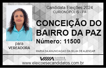 Candidato CONCEIÇÃO DO BAIRRO DA PAZ 2024 - CURIONÓPOLIS - Eleições