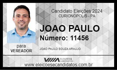 Candidato JOAO PAULO 2024 - CURIONÓPOLIS - Eleições