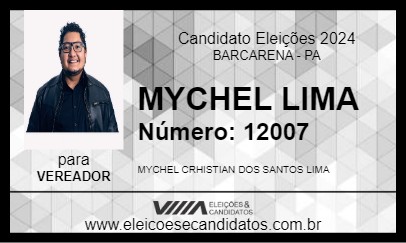 Candidato MYCHEL LIMA 2024 - BARCARENA - Eleições