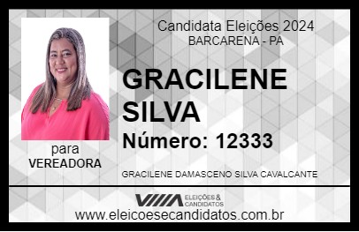 Candidato GRACILENE SILVA 2024 - BARCARENA - Eleições