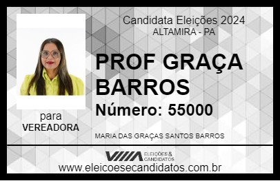 Candidato PROF GRAÇA BARROS 2024 - ALTAMIRA - Eleições