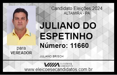 Candidato JULIANO DO ESPETINHO 2024 - ALTAMIRA - Eleições