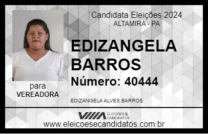 Candidato EDIZANGELA BARROS 2024 - ALTAMIRA - Eleições