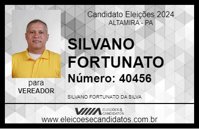 Candidato SILVANO FORTUNATO 2024 - ALTAMIRA - Eleições