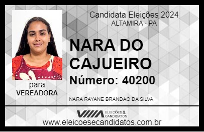 Candidato NARA DO CAJUEIRO 2024 - ALTAMIRA - Eleições