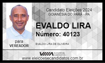 Candidato EVALDO LIRA 2024 - GOIANÉSIA DO PARÁ - Eleições