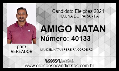 Candidato AMIGO NATAN 2024 - IPIXUNA DO PARÁ - Eleições