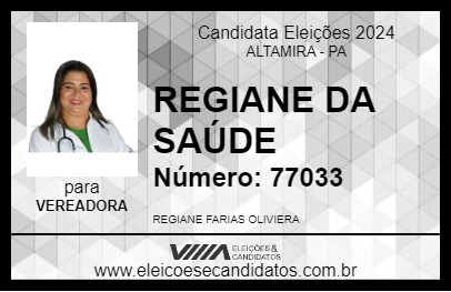 Candidato REGIANE DA SAÚDE 2024 - ALTAMIRA - Eleições