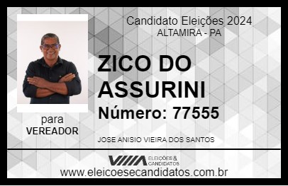 Candidato ZICO DO ASSURINI 2024 - ALTAMIRA - Eleições