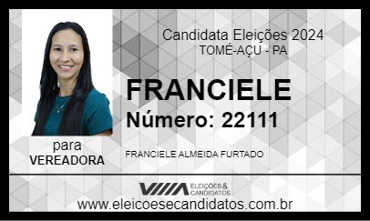 Candidato FRANCIELE 2024 - TOMÉ-AÇU - Eleições