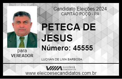 Candidato PETECA DE JESUS 2024 - CAPITÃO POÇO - Eleições