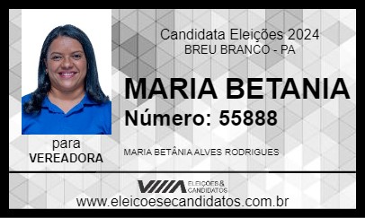 Candidato MARIA BETANIA 2024 - BREU BRANCO - Eleições