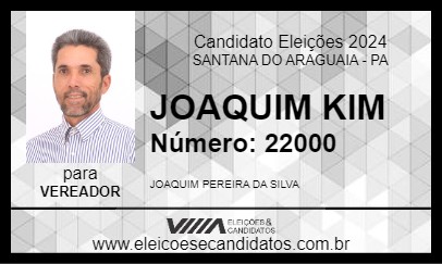 Candidato JOAQUIM KIM 2024 - SANTANA DO ARAGUAIA - Eleições