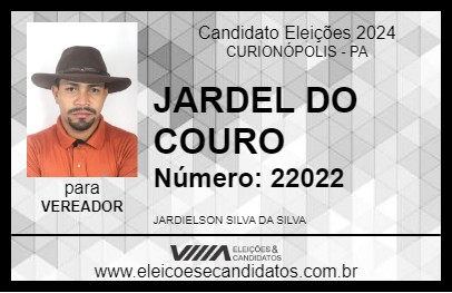 Candidato JARDEL DO COURO 2024 - CURIONÓPOLIS - Eleições