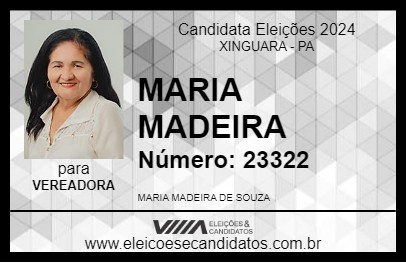 Candidato MARIA MADEIRA 2024 - XINGUARA - Eleições