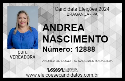 Candidato ANDREA NASCIMENTO 2024 - BRAGANÇA - Eleições