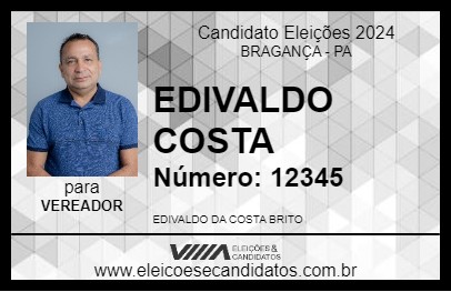 Candidato EDIVALDO COSTA 2024 - BRAGANÇA - Eleições