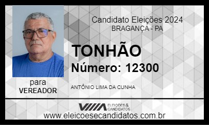 Candidato TONHÃO 2024 - BRAGANÇA - Eleições