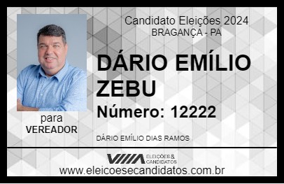 Candidato DÁRIO EMÍLIO ZEBU 2024 - BRAGANÇA - Eleições