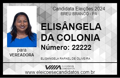 Candidato ELISÂNGELA DA COLONIA 2024 - BREU BRANCO - Eleições