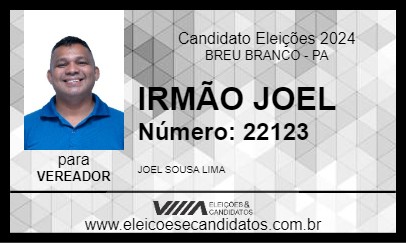 Candidato IRMÃO JOEL 2024 - BREU BRANCO - Eleições