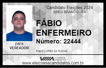 Candidato FÁBIO ENFERMEIRO 2024 - BREU BRANCO - Eleições