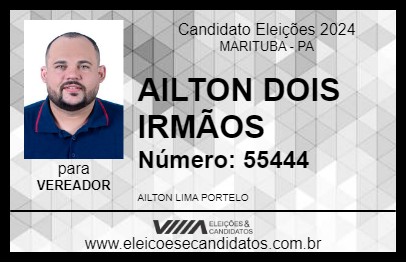 Candidato AILTON DOIS IRMÃOS 2024 - MARITUBA - Eleições